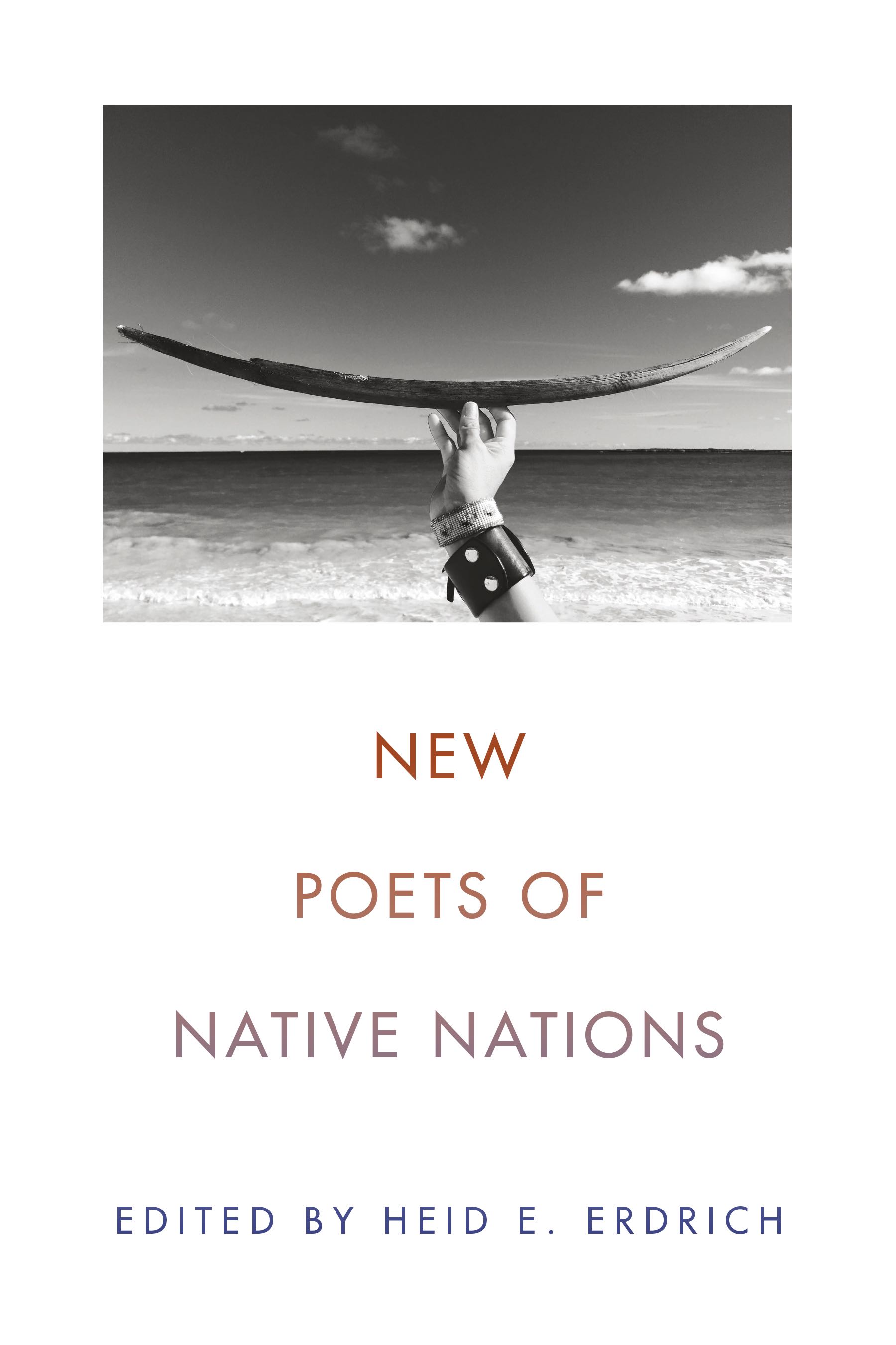 New Poets of Native Nations | Graywolf Press