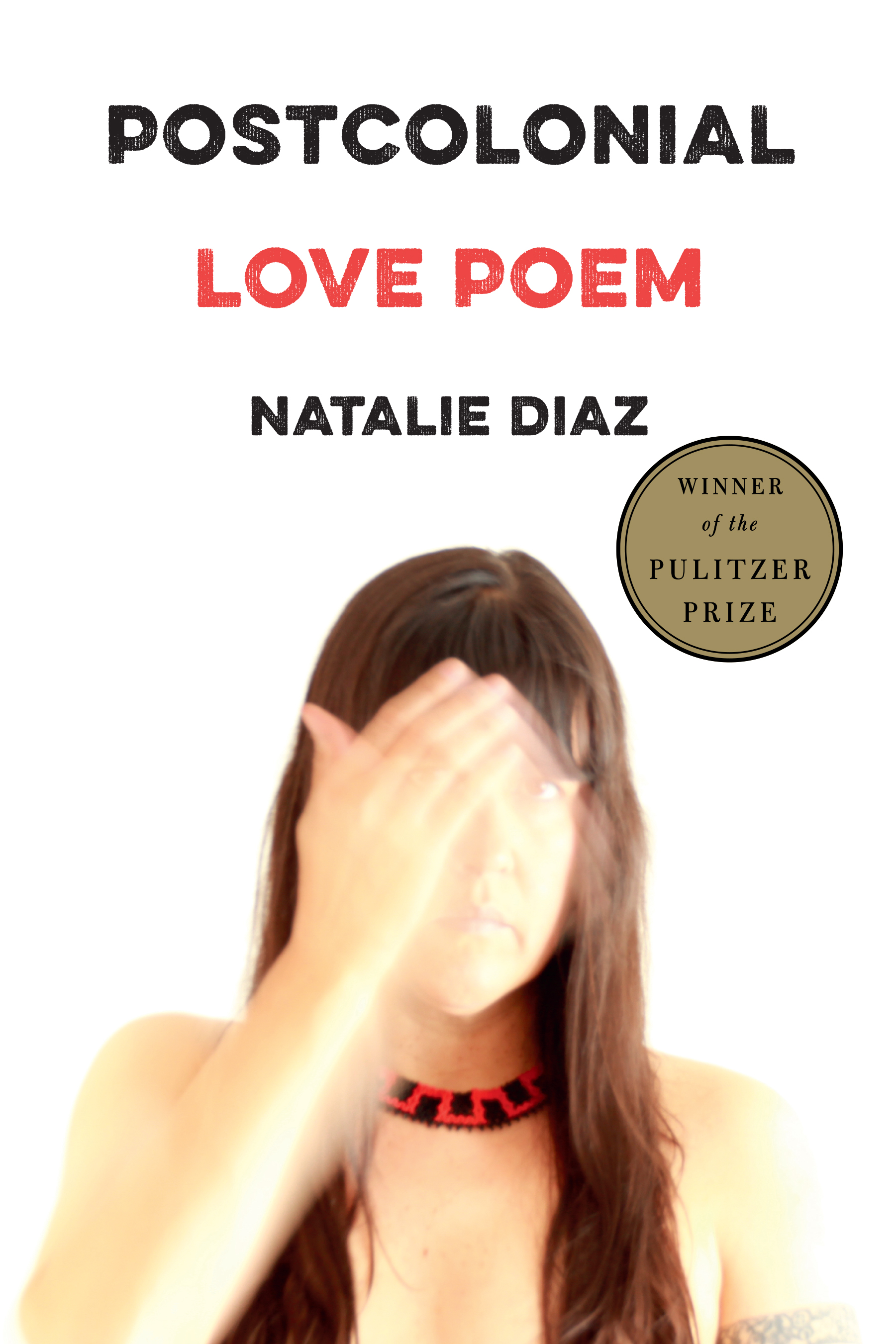 Postcolonial Love Poem Graywolf Press