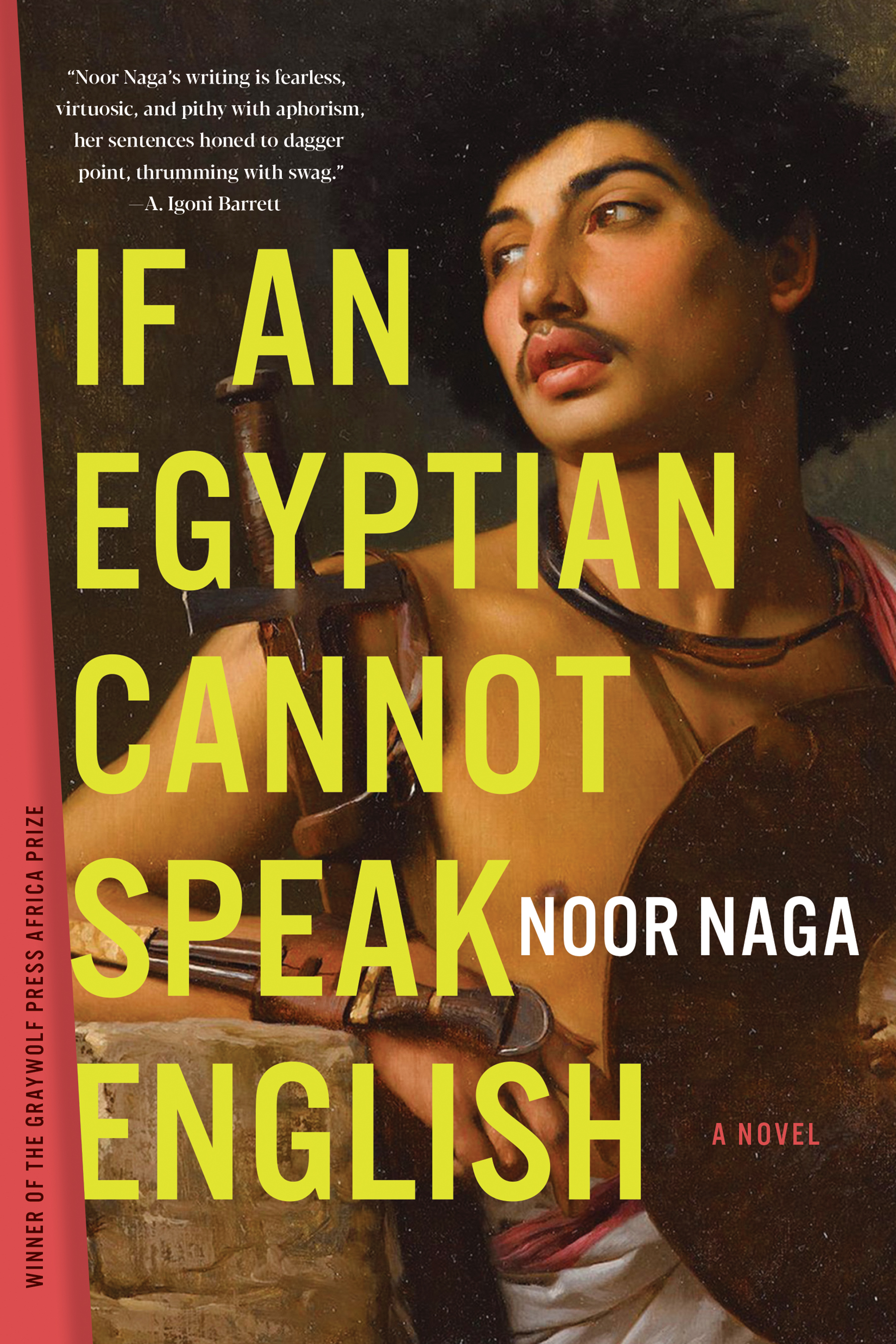 If an Egyptian Cannot Speak English | Graywolf Press