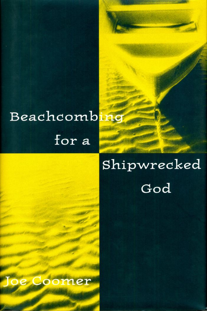 Beachcombing for a Shipwrecked God