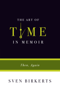 The Art of Time in Memoir