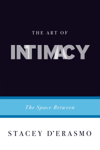 The Art of Intimacy
