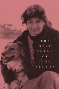 The Best Poems of Jane Kenyon