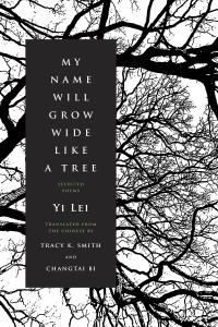 My Name Will Grow Wide Like a Tree My Name Will Grow Wide Like a Tree