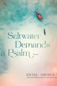 Saltwater Demands a Psalm